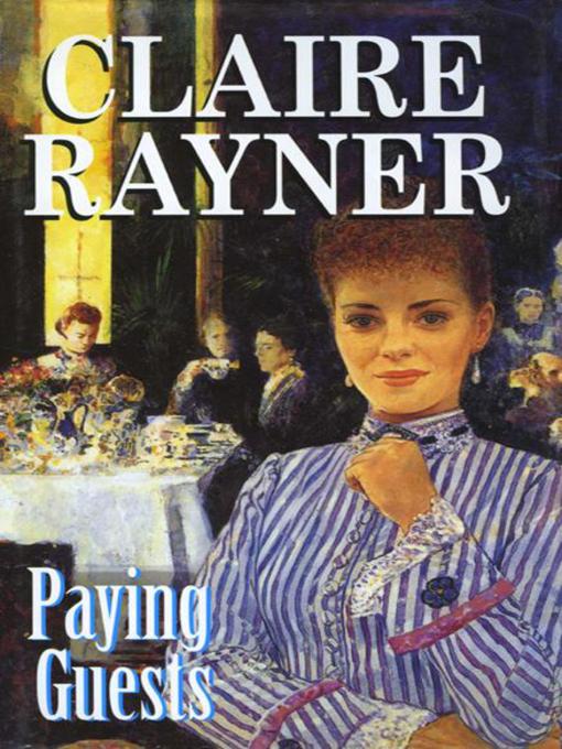 Title details for Paying Guests by Claire Rayner - Wait list